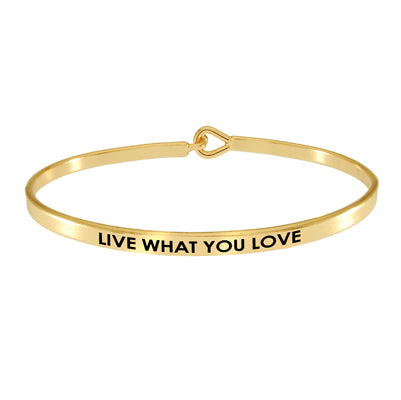 "LIVE WHAT YOU LOVE" Bangle | Style: 411033259914